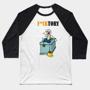 F*cktory Baseball T-Shirt